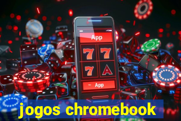 jogos chromebook